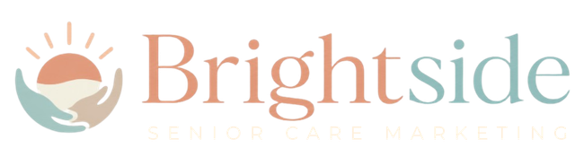 Brightside Senior Care Marketing